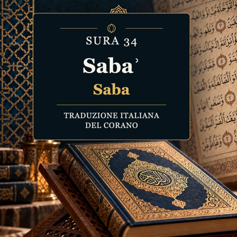 Sura 34 Sabaʾ – Saba: traduzione italiana del Corano